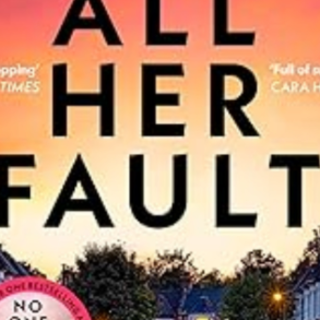Get [PDF] Book All Her Fault by Andrea M