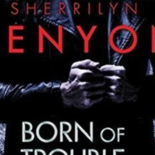 Download Free Book Born of Trouble (The 