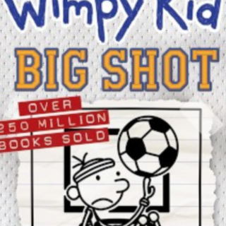 Read Free Book Big Shot (Diary of a Wimp