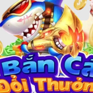 Bắn Cá Đổi Thưởng