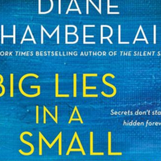 Read [PDF] Book Big Lies in a Small Town