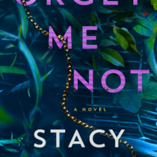 Get Free [PDF] Forget Me Not by Stacy Wi