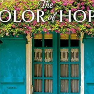 Download Free Book The Color of Hope: A 