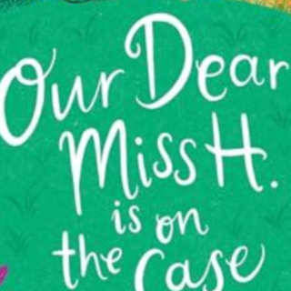 Get (PDFBOOK) Our Dear Miss H. Is on the