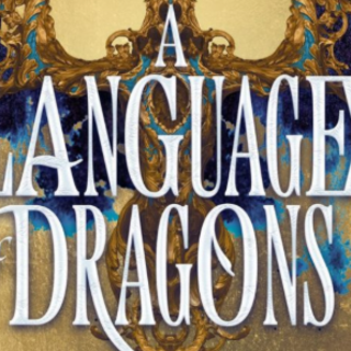 Read Book A Language of Dragons by S.F. 