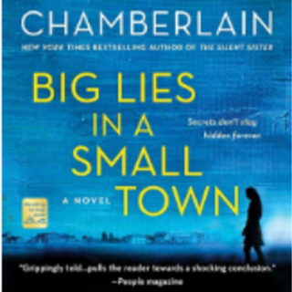 [PDF] Big Lies in a Small Town: A Novel