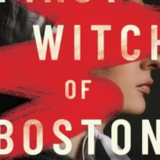 Read [PDF] Book The First Witch of Bosto