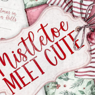 Get PDF Mistletoe Meet Cute (Christmas I