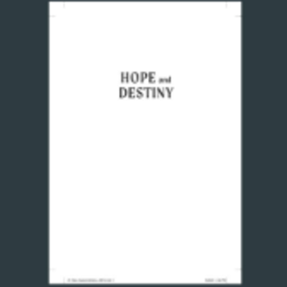 Read (PDF) Book Hope and Destiny Book By