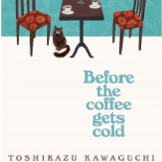 [PDF] Before the Coffee Gets Cold (Befor