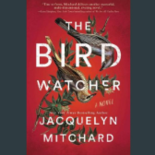 Read (PDF) Book The Birdwatcher Book By 