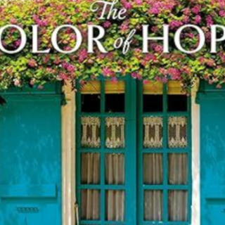 Get [PDF] Book The Color of Hope: A Nove