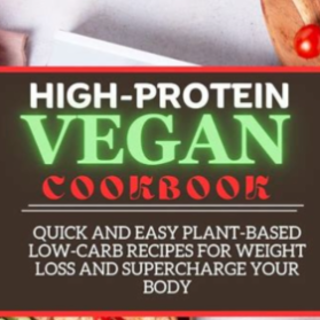 Get Book High Protein Vegan Cookbook: Qu