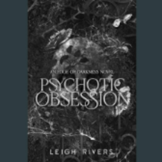 Get PDF Psychotic Obsession (The Edge of
