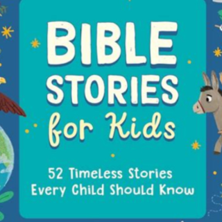 Get PDF Bible Stories for Kids: 52 Timel