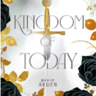 [PDF] Kingdom of Today (Book of Arden #2