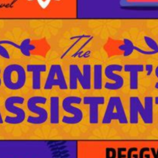 Get Free Book The Botanist's Assistant b