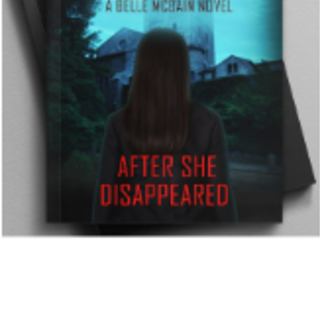 [PDF] After She Disappeared (Belle McBai