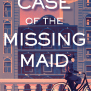 Read Book The Case of the Missing Maid (