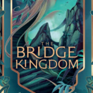 Get Book The Bridge Kingdom (The Bridge 