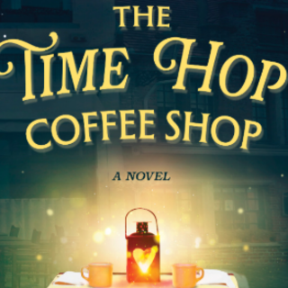 Get Free [PDF] The Time Hop Coffee Shop 
