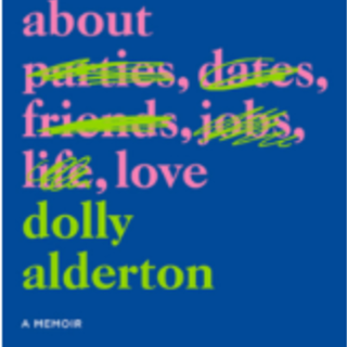 [PDF] Everything I Know About Love: A Me