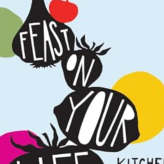 Read PDF Feast on Your Life: Kitchen Med