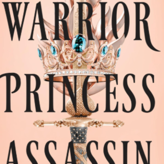 Read [PDF] Book Warrior Princess Assassi