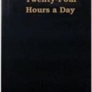 Get Book Twenty-Four Hours a Day: Classi