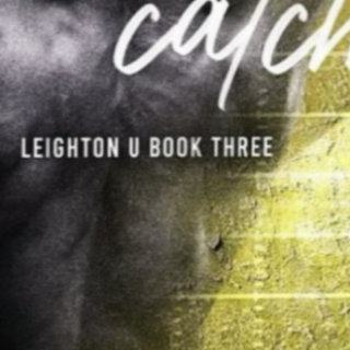 Download Book Fair Catch (Leighton U #3)