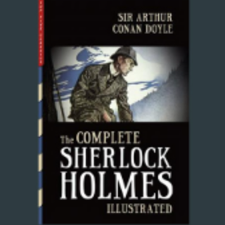 Download PDF The Complete Sherlock Holme