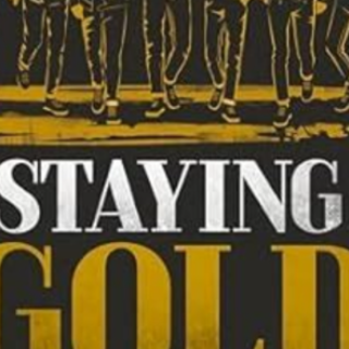 Read [PDF] Book Staying Gold: The Oral H