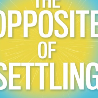 Read (PDF) Book The Opposite of Settling