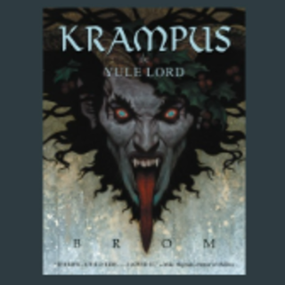 Read Krampus: The Yule Lord Book By Brom