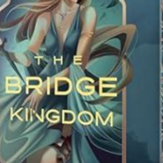 Get [PDF] Book The Bridge Kingdom (Delux
