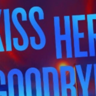 Download PDF Kiss Her Goodbye (Frankie E