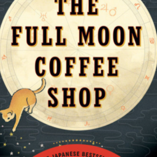 Get Free [PDF] The Full Moon Coffee Shop
