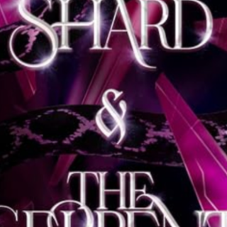 Get Book The Shard and The Serpent: A St