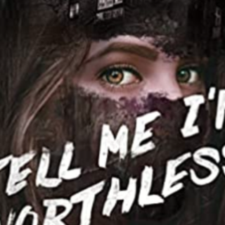 Get PDF Tell Me I'm Worthless by Alison 