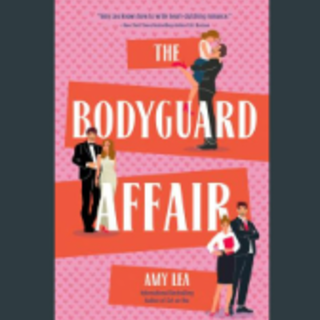 Get Book The Bodyguard Affair Book By Am
