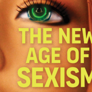 Download Book The New Age of Sexism: How