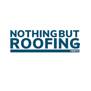 Nothing But Roofing – Perth Nothing But Roofing – Perth