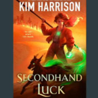 Get Secondhand Luck Book By Kim Harrison