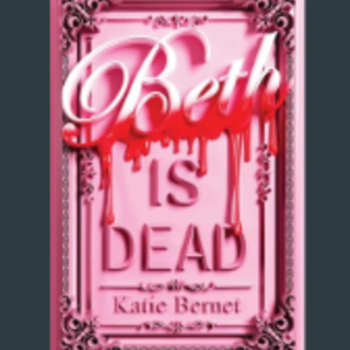 Download [PDF] Book Beth Is Dead Book By